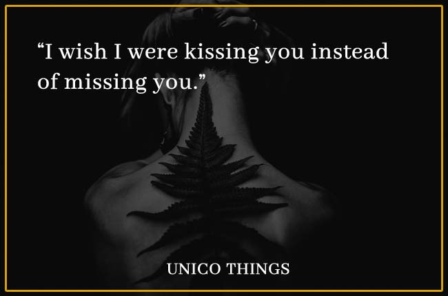 i miss kissing you quotes