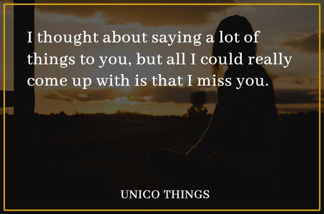 i miss you quotes
