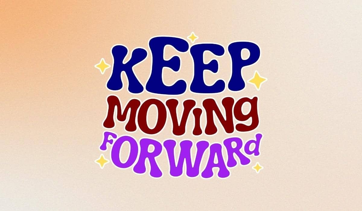 43 Moving Quotes To Keep Your Eyes On Positivity High (2024)