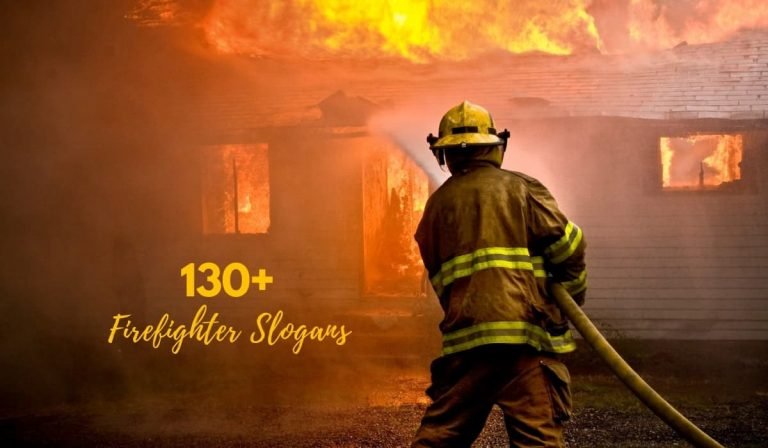 130+ Latest & Best Firefighter Slogans With Taglines (2023)