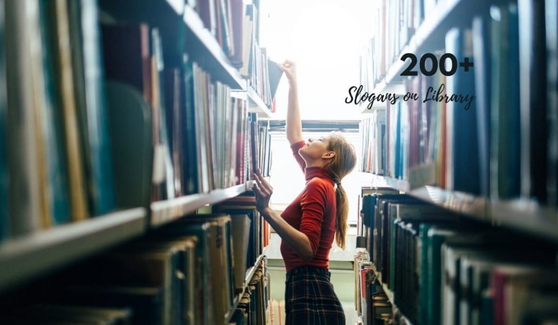 Top 200+ Catchy Slogans for Library With Taglines (2023)