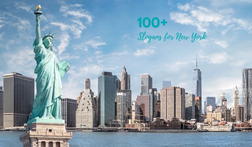 Top 100 Catchy New York Slogans 2022 Unico Things