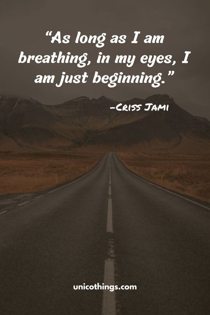 49 Best Quotes About New Beginnings To Start New Chapter